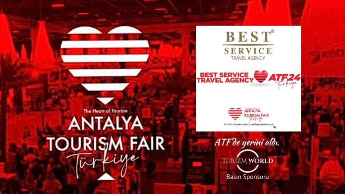 Best Service Travel Agency 2024ATF'ye Hazır.