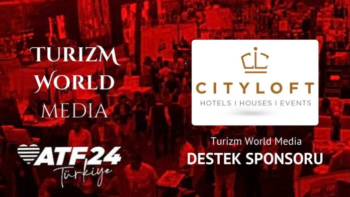 Cityloft Otelleri, 2024 ATF Turizm World Media Destek Sponsoru