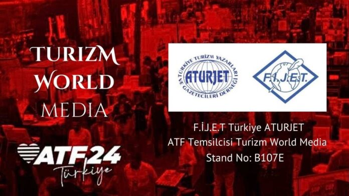 F.İ.J.E.T Türkiye ATURJET Turizm World Media