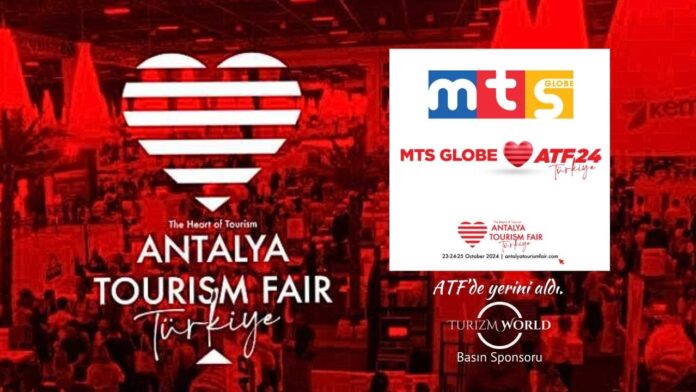 MTS GLOBE, 2024ATF Antalya Turizm Fuarı